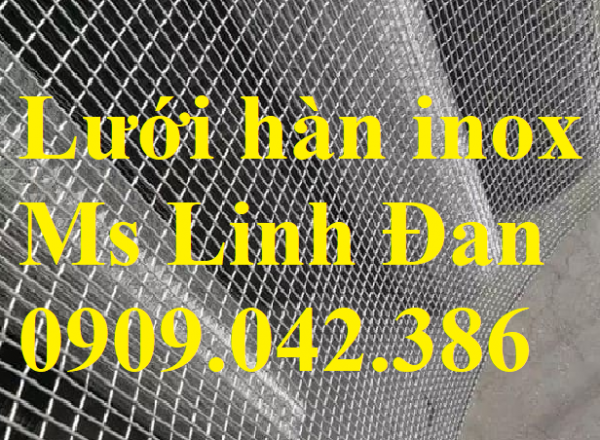 xưởng sản xuất lưới inox, lưới hàn inox, lưới inox 304, lưới inox hàn, lưới inox hàn ô vuông, lưới inox hàn giá rẻ,