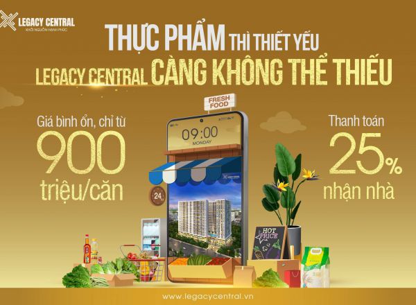 Legacy Central Căn Hộ Cao Cấp Thuận An Bình Dương