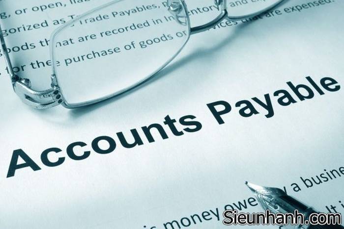 Accounts payable là gì? Các vị trí liên quan đến Accounts payable